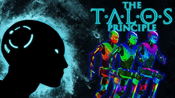 The Talos Principle | Part 21 | I Get by with a Little Help from Myself