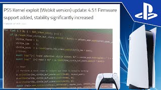 PS5 Kernel Exploit Ported to 4.51 | Stability improved to Almost 100%