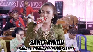 Download Lagu SAKIT RINDU - CANDRA KIRANA Ft MUMUN SLAMET - SWARA NADA MUSIK MP3