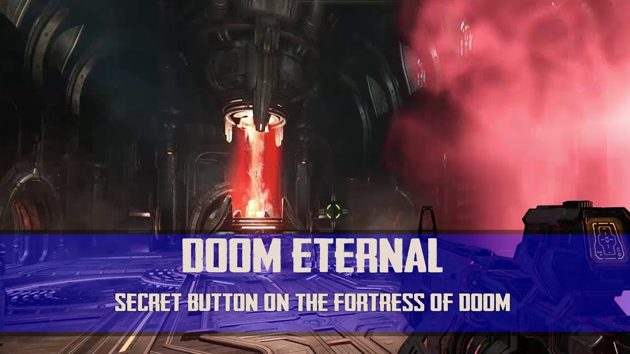Doom Eternal - Secret Button On The Fortress Of Doom - YouTube