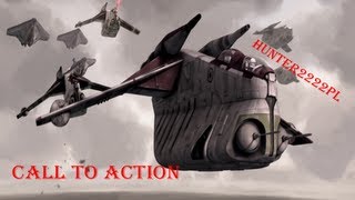 Clone Troopers - Call To Action