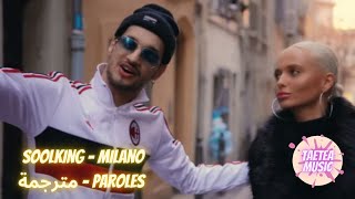 Soolking - Milano Paroles - مترجمة