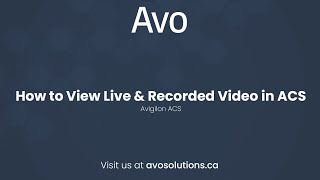 How to View Live & Recorded Video in ACS