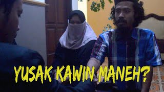 Yusak Kawin (Nikah) | Pojok Perkoro