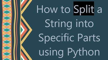 How to Split a String into Specific Parts using Python