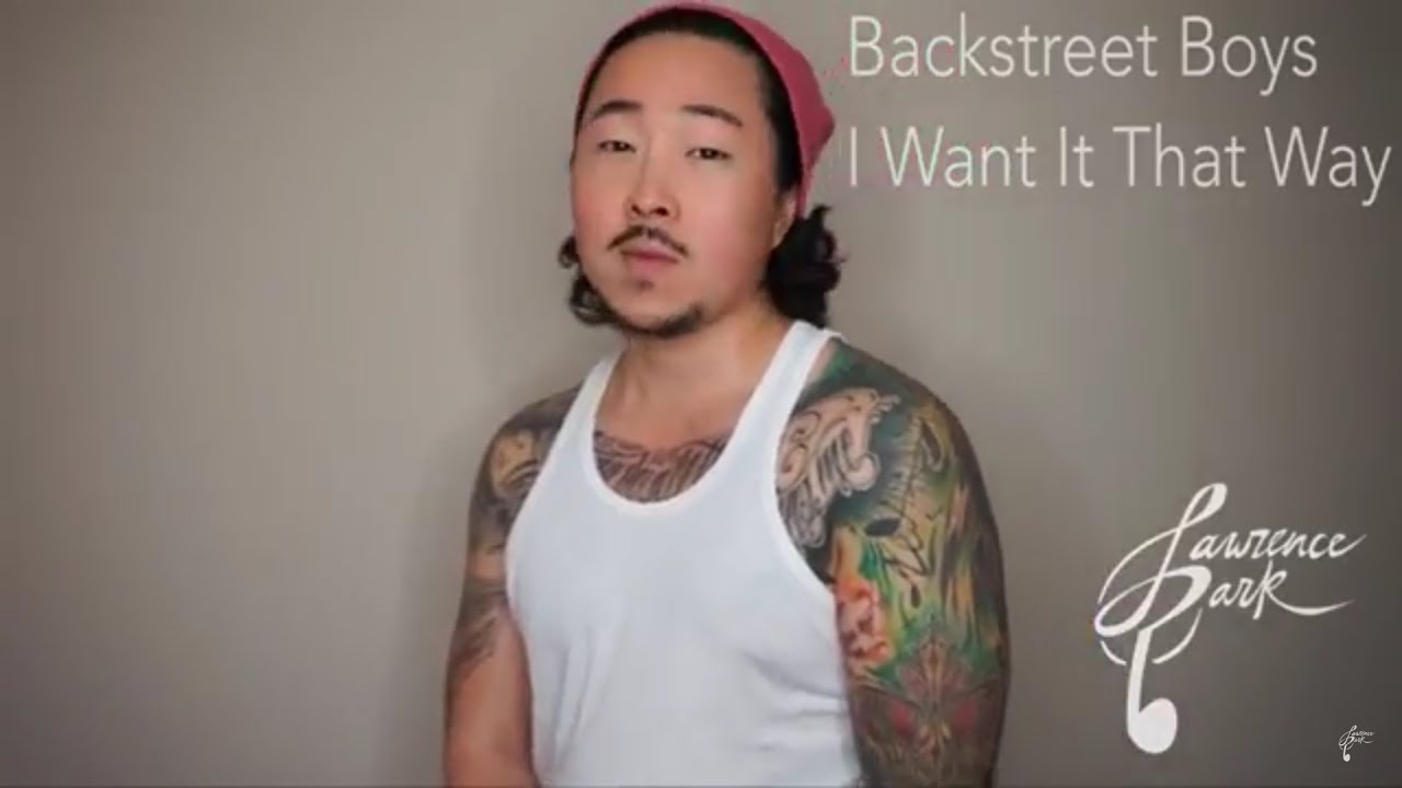 I Want It That Way – Backstreet Boys | Lawrence Park Cover