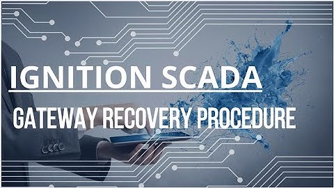 IGNITION SCADA Gateway Not Working | IGNITION SCADA Gateway | IGNITION Gateway Troubleshooting|