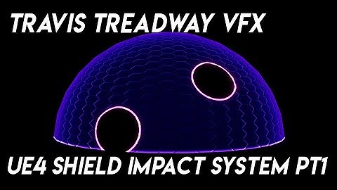 Shield Impact System Part 1 Tutorial UE4 VFX