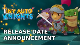 Tiny Auto Knights - Official Release Date Announcement Trailer