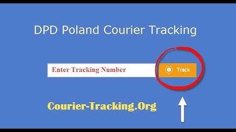 DPD Poland Tracking | DPD Poland Courier Tracking Guide