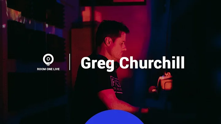 GREG CHURCHILL | Room One Live x Silent Studios