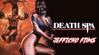 Death Spa Horror Movie Review (Spoilers) Jefficho Films