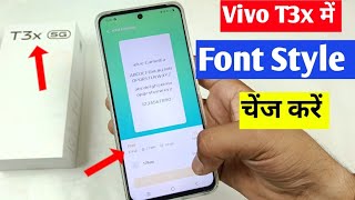 Vivo T3x 5G me font style change kaise kare | how to change font style in Vivo T3x 5g