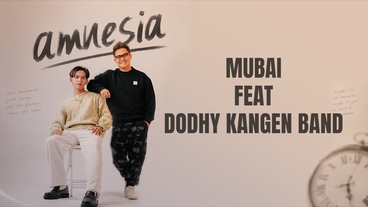 Mubai Feat Dodhy Kangen Band - Amnesia [Official Lyric Video]