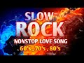 Bon Jovi ,Nazareth,Led Zeppelin,Bryan Adams l The Best Slow Rock Love Songs