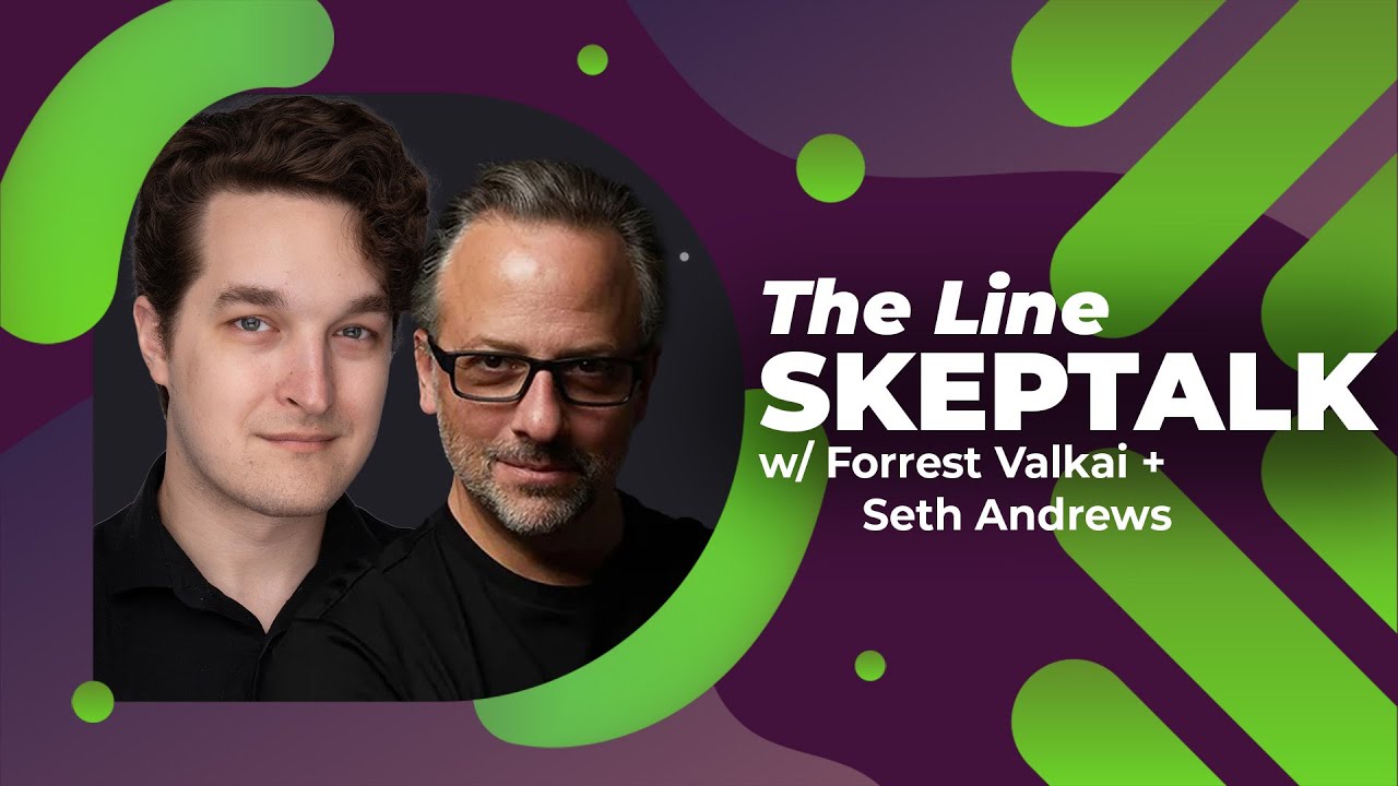 The Thinking Scientist! Call Forrest Valkai + Seth Andrews SkepTalk 06.12.23