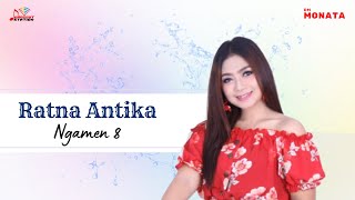 Ratna Antika - Ngamen 8 (Official Music Video)