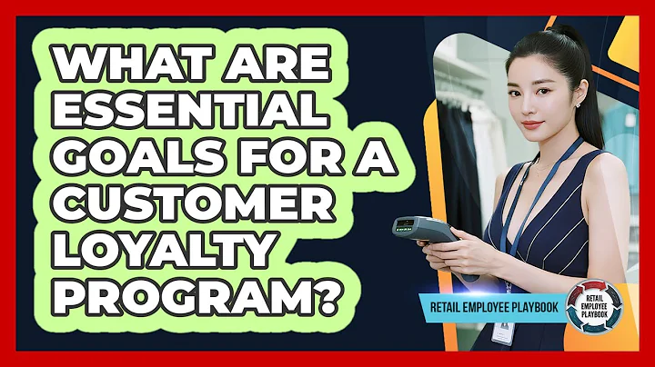 What Are Essential Goals For A Customer Loyalty Program?