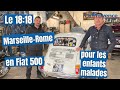 Ref:5VElsRgDC9c Marseille : il va rouler jusqu'� rome dans sa vieille fiat 500 pour les enfants malades