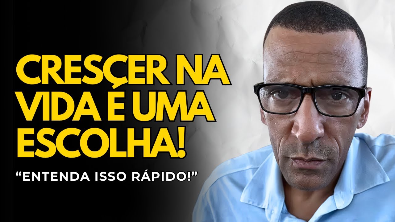 Crescer Onde Está É Uma ESCOLHA! Não Espere a Oportunidade Cair Do Céu