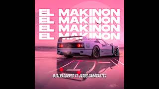 Karol G, Mariah Angeliq - El Makinon (Version Cumbia) -Jesús Caravantes & DjAlvaroProd