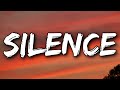 Marshmello - Silence (Lyrics) Ft. Khalid