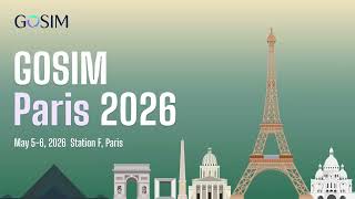 GOSIM Paris 2026 Official Recap: Connecting the Global Open-Source & AI Ecosystem