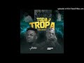 Button Rose feat. Anderson Mário - Toda Tropa (Trap Rumba)