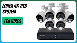 REVIEW (2025): Lorex 4K 2TB System. Features