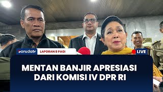 Komisi IV DPR RI Ramai - Ramai Apresiasi Kinerja Kementan | LAPORAN 8 PAGI