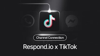 How To Connect Tiktok To Respond.io