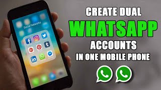 Create dual WhatsApp accounts in one mobile Phone | No Root | 100% Safe screenshot 1