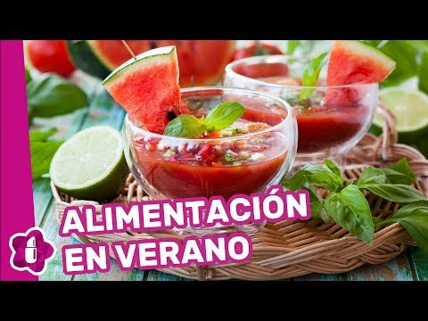 Alimentación de verano: ¿tenemos que cambiar nuestros hábitos?