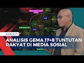 Bagaimana Gema 17+8 Tuntutan Rakyat di Media Sosial saat Jatuh Tempo? Begini Kata Drone Emprit