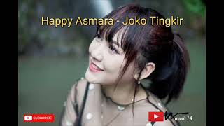 HAPPY ASMARA-JOKO TINGKIR 2022