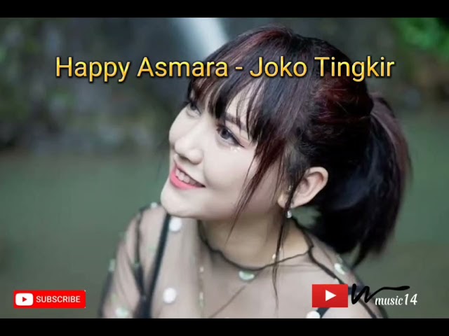 HAPPY ASMARA-JOKO TINGKIR 2022 class=