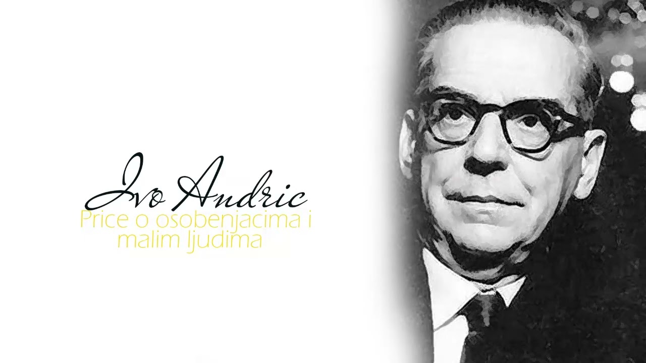 Znakovi - Ivo Andric - Price o osobenjacima i malim ljudima - X ┃ AUDIO KNJIGA