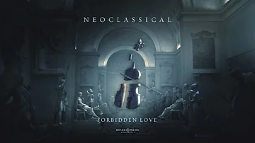 Brand X Music - Forbidden Love - Neoclassical (2021)
