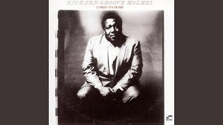 Video thumbnail of "Richard Holmes - Groovin' For Mr. G (Remastered)"