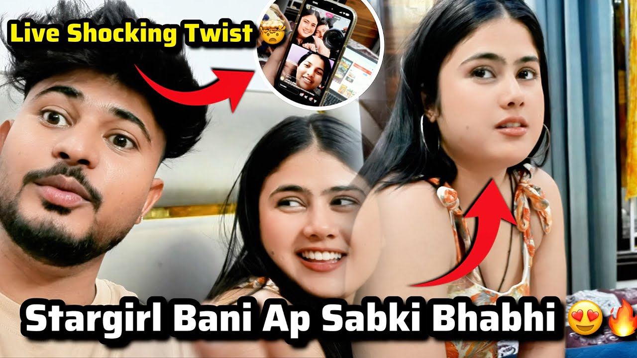 Stargirl bani ap sabki Bhabhi 😍 | Live me kiye ap sabse bate 🥰 | Maine banayi New GF? 🤯