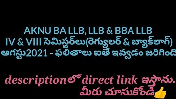 aknu B.A LLB, LLB & B.B.A LLB 4th & 8th Semesters(Regular & Backlog) August 2021 - Results