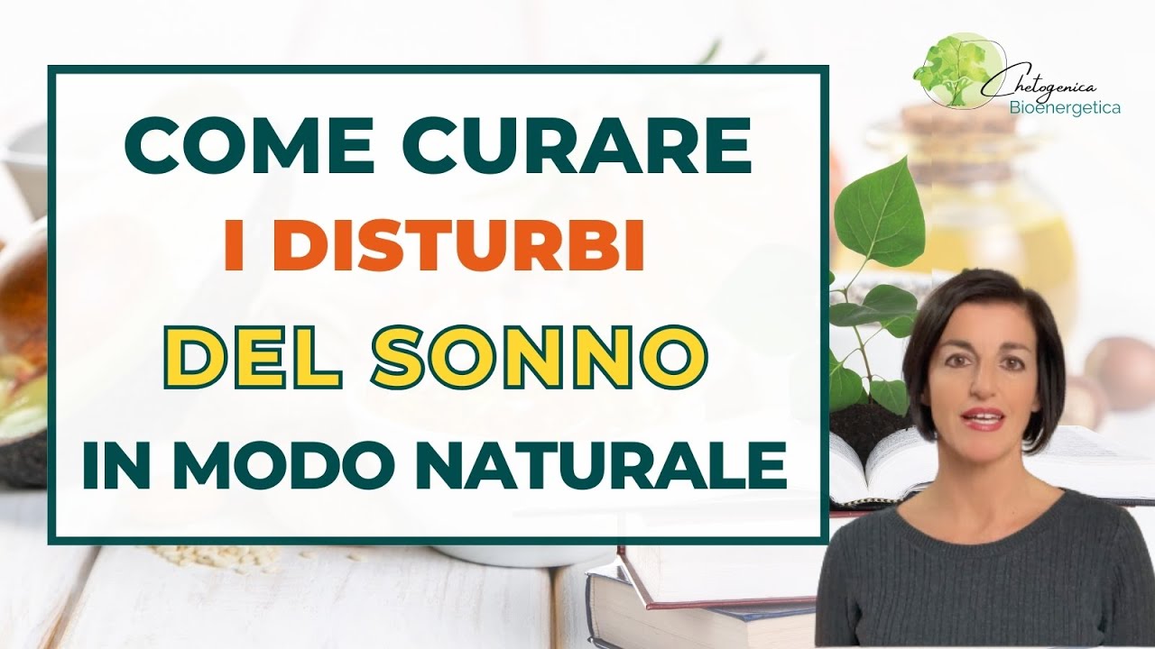 Come risolvere i disturbi del sonno in modo naturale - YouTube