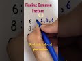 Finding Common Factors Factors Class 4th 6th Maths Finding Common Factors Factors Class 4th 6th Maths