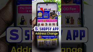 shopsy me address kaise change kare | shopsy address changed #shorts