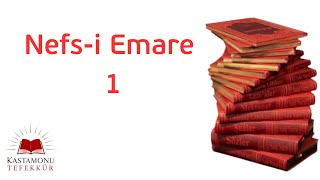 Nefs-I Emmare 1 Takdim Mustafa Baltacıoğlu