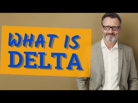 Delta | Meaning of delta