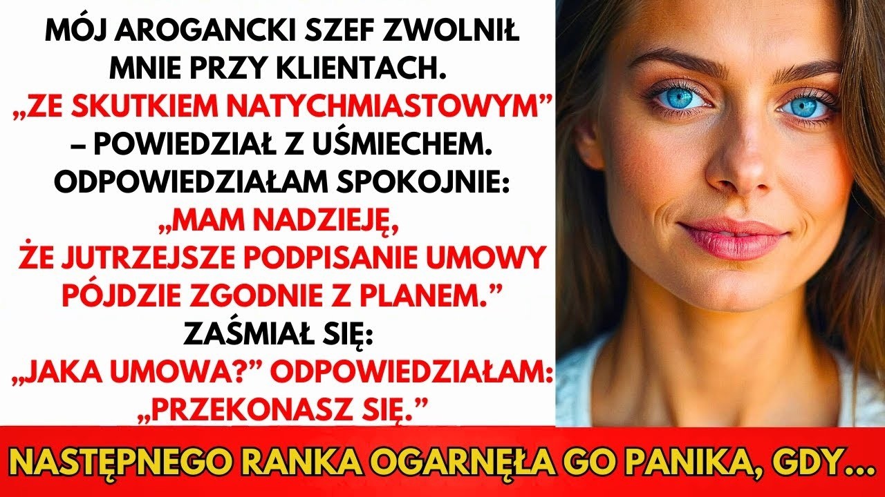Mój Arogancki Szef Zwolnił Mnie Przy Klientach, Życzyłam Mu Powodzenia Z Jutrzejszą Umową