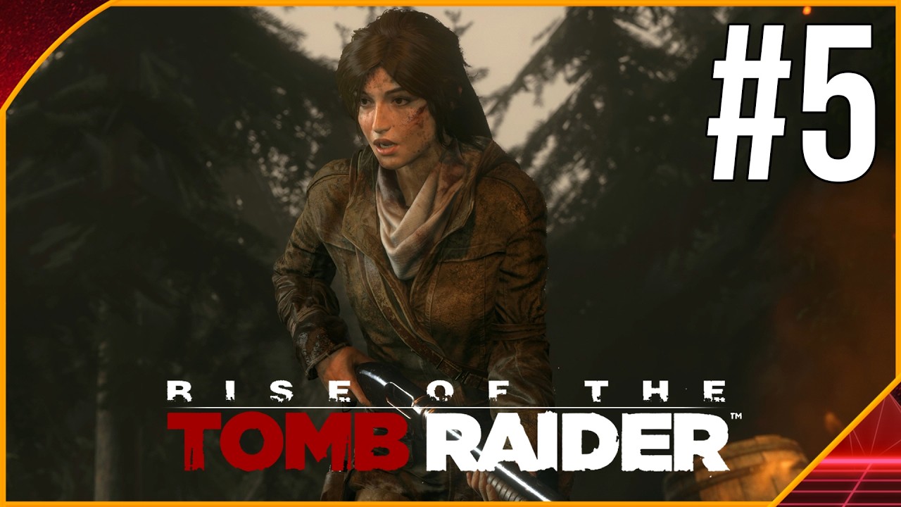 RISE OF THE TOMB RAIDER #5 FR | LE POMPE ENFIN !