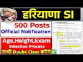 Haryana SI new vacancy 2025. Haryana Police SI official notification 2025. Sub inspector New vacancy