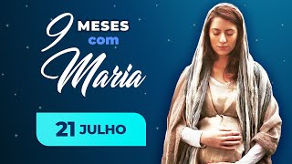 9 Meses Com Maria - 21 De Julho Padre Mario Augusto Sartori